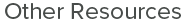 Other Resources